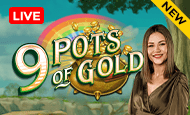 9 Pots of Gold Live