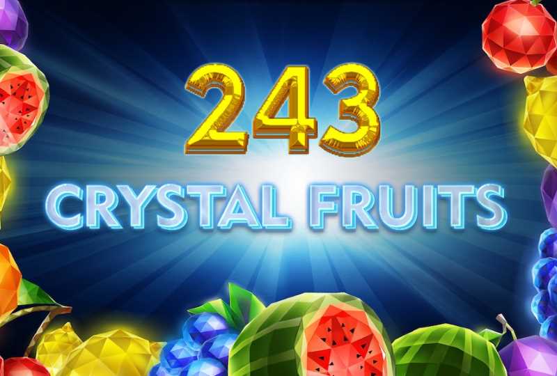 243 Crystal Fruits Slot Banner