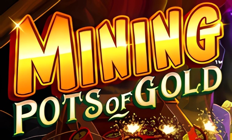 mining-pots-of-gold
