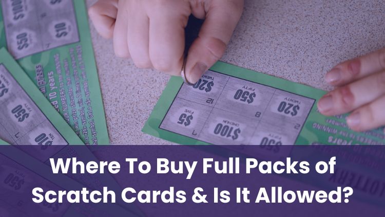 Where To Buy Full Packs of Scratch Cards & Is It Allowed?